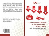 La Promotion des ventes & le comportement du consommateur