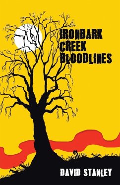 Ironbark Creek Bloodlines - Stanley, David