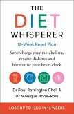 The Diet Whisperer: 12-Week Reset Plan (eBook, ePUB)