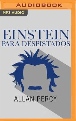 Einstein Para Despistados (Narración En Castellano) - Percy, Allan