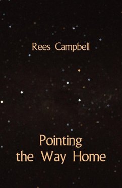 Pointing the Way Home - Campbell, Rees