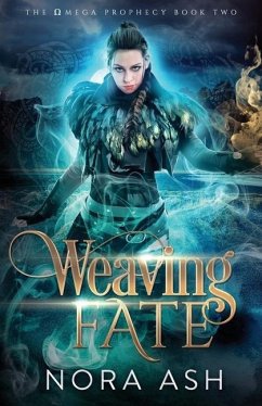 Weaving Fate - Ash, Nora