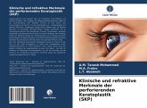 Klinische und refraktive Merkmale der perforierenden Keratoplastik (SKP)