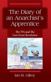 The Diary of an Anarchist's Apprentice