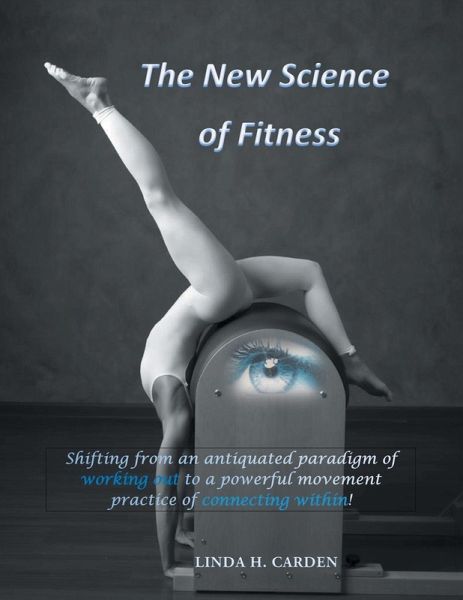 The New Science of Fitness The New Science of Fitness