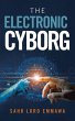 The Electronic Cyborg - Bild 1