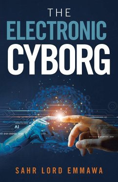 The Electronic Cyborg - Emmawa, Sahr Lord