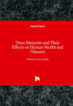 Trace Elements and Their Effects on Human Health and Diseases