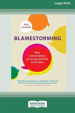 Blamestorming - Kendall, Rob