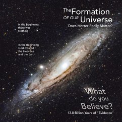 The Formation of Our Universe - Shannon, James L.