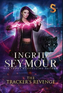 The Tracker's Revenge - Seymour, Ingrid