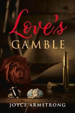 Love's Gamble - Armstrong, Joyce