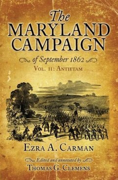 The Maryland Campaign of September 1862 - Carman, Ezra A