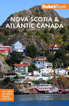 Fodor's Nova Scotia & Atlantic Canada - Fodor's Travel Guides
