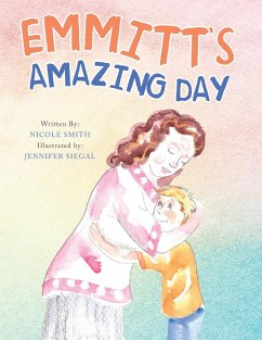 Emmitt's Amazing Day - Smith, Nicole