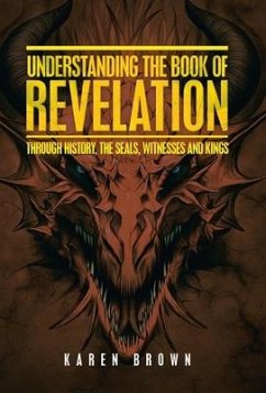 Understanding the Book of Revelation - Brown, Karen