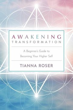 Awakening Transformation - Roser, Tianna