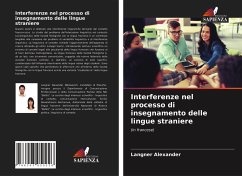 Interferenze nel processo di insegnamento delle lingue straniere - Alexander, Langner