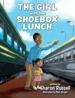 The Girl with the Shoebox Lunch - Russell, Sharon