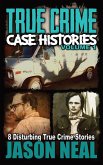 True Crime Case Histories - Volume 1