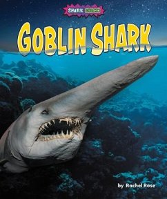 Goblin Shark - Rose, Rachel