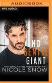 No Gentle Giant: A Small Town Romance