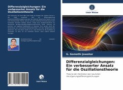 Differenzialgleichungen: Ein verbesserter Ansatz für die Oszillationstheorie - Jawahar, G. Gomathi