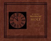 Every Moment Holy II: Volume II: Death, Grief, and Hope