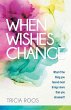 When Wishes Change - Bild 1