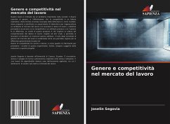 Genere e competitività nel mercato del lavoro - Segovia, Joselin