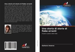 Una storia di storie di fiabe erranti - Imaeva, Gulnara