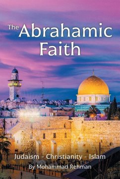 The Abrahamic Faith - Rehman, Mohammad