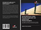 Actinobacteria dalla foresta tropicale con potenziale biotecnologico
