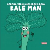 Corona Virus Children's Book Kale Man Corona Virus Children's Book Kale Man