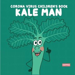 Corona Virus Children's Book Kale Man - Happies, Hana