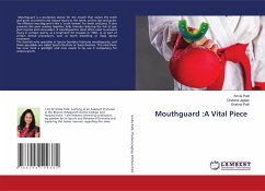 Mouthguard :A Vital Piece - Patil, Smita;Jagtap, Chetana;Patil, Krishna