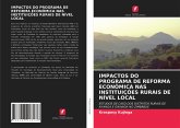 IMPACTOS DO PROGRAMA DE REFORMA ECONÔMICA NAS INSTITUIÇÕES RURAIS DE NÍVEL LOCAL