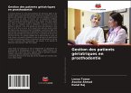 Gestion des patients gériatriques en prosthodontie