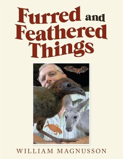 Furred and Feathered Things - Magnusson, William