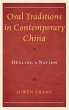 Oral Traditions in Contemporary China - Bild 1