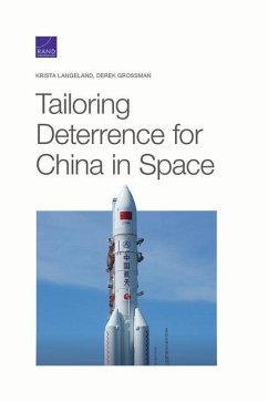 Tailoring Deterrence for China in Space - Langeland, Krista; Grossman, Derek