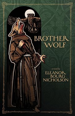 Brother Wolf - Nicholson, Eleanor Bourg