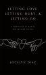 Letting Love, Letting Hurt, & Letting Go - Bild 1