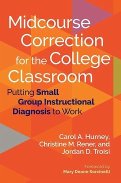 Midcourse Correction for the College Classroom - Hurney, Carol A; Rener, Christine M; Troisi, Jordan D