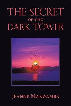 The Secret of the Dark Tower - Makwamba, Jeanne