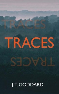 Traces - Goddard, J. T.