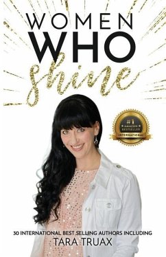 Women Who Shine- Tara Truax - Truax, Tara