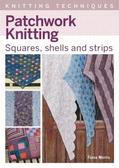 Patchwork Knitting - Morris, Fiona
