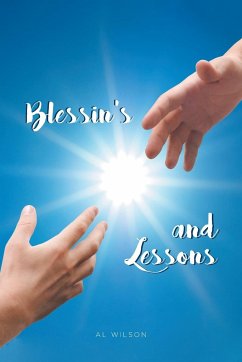 Blessin's and Lessons - Wilson, Al