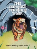 The Terrible Terrible Tiger